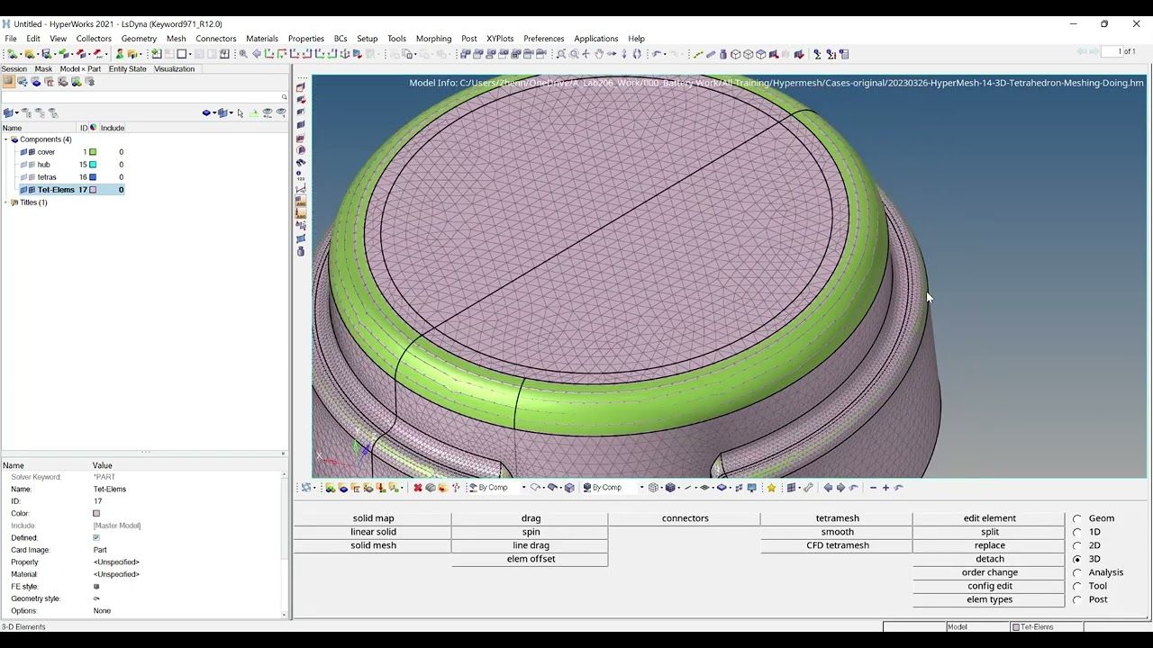 8--HyperMesh -- "3D Tet Meshing" -- I March 26, 2023