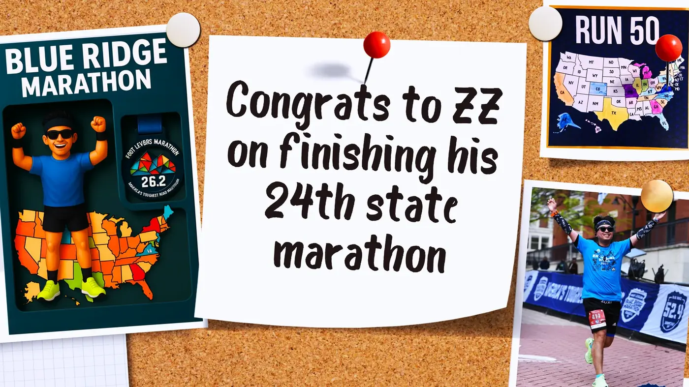Blue Ridge Marathon finish sign and Run50 note